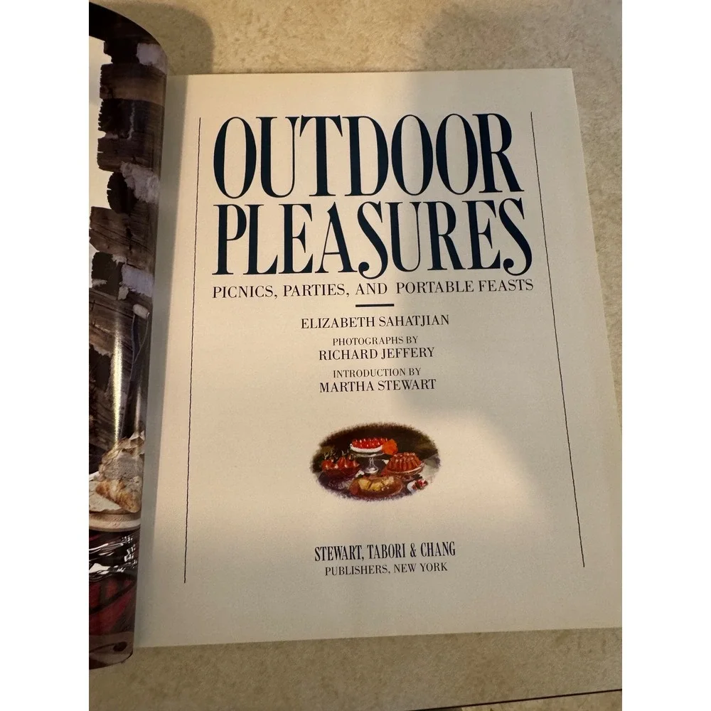 Outdoor Pleasures Martha Stewart Elizabeth Sahatjian 1985 First Edition Cookbook